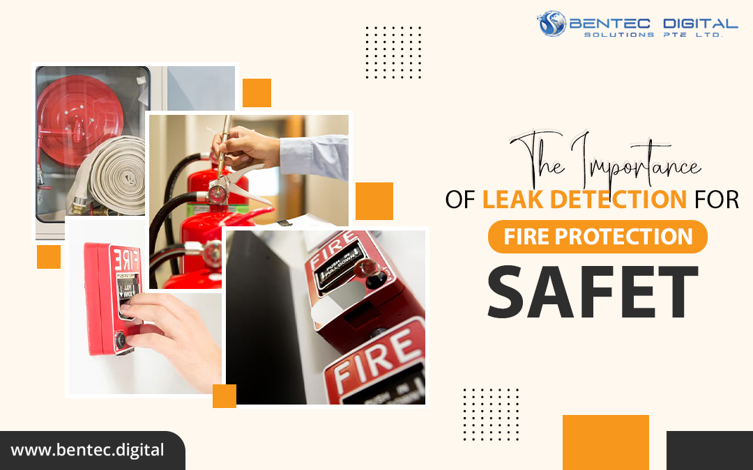 The Importance of Leak Detection for Fire Protection Safety